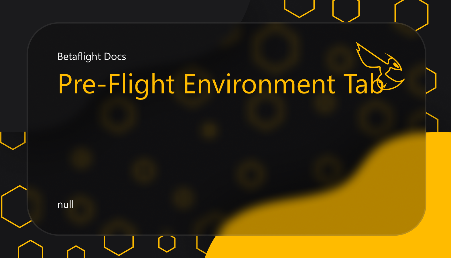 Pre-Flight Environment Tab | Betaflight